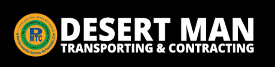 Desert Man Transporting & Contracting